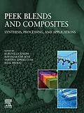 E-Book (epub) PEEK Blends and Composites von 