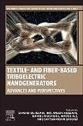 Couverture cartonnée Textile- and Fiber-Based Triboelectric Nanogenerators de 