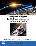 Couverture cartonnée Deep Learning for Earth Observation and Climate Monitoring de 