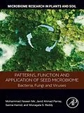 E-Book (epub) Patterns, Function and Application of Seed Microbiome von Mohammad Yaseen Mir, Pdf Parray, Saima Hamid
