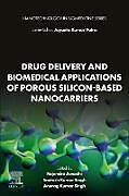 Couverture cartonnée Drug Delivery and Biomedical Applications of Porous Silicon-Based Nanocarriers de 