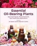 Couverture cartonnée Essential Oil-Bearing Plants de 