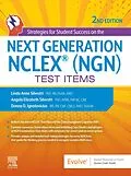 E-Book (epub) Strategies for Student Success on the Next Generation NCLEX® (NGN) Test Items - E-BOOK von Linda Anne Silvestri, Angela Silvestri, Donna D. Ignatavicius