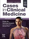 E-Book (epub) Kumar &amp; Clark's Cases in Clinical Medicine - E-BOOK von Philip Xiu, Nicholas Aveyard