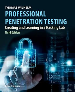 Couverture cartonnée Professional Penetration Testing de Thomas Wilhelm