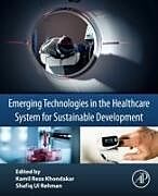 Couverture cartonnée Emerging Technologies in the Healthcare System for Sustainable Development de 