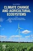 Couverture cartonnée Climate Change and Agricultural Ecosystems de 