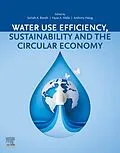 E-Book (epub) Water Use Efficiency, Sustainability and The Circular Economy von 
