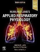 Fester Einband Nunn and Lumb's Applied Respiratory Physiology von Lumb Andrew B., Caroline R. Thomas