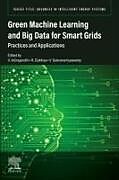 Couverture cartonnée Green Machine Learning and Big Data for Smart Grids de 