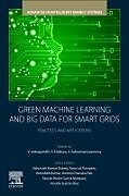 Couverture cartonnée Green Machine Learning and Big Data for Smart Grids de 