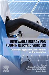 Couverture cartonnée Renewable Energy for Plug-In Electric Vehicles de Thanikanti Sudhakar (EDT) Babu, Pra Balachandran