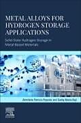 Couverture cartonnée Metal Alloys for Hydrogen Storage Applications de API Popoola, Sadiq Abiola Raji