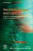 Livre Relié Neutrons, X-rays, and Light de 