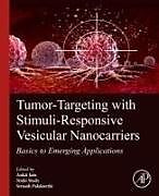 Couverture cartonnée Tumor-Targeting with Stimuli-Responsive Vesicular Nanocarriers de 