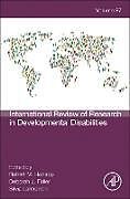 Livre Relié International Review Research in Developmental Disabilities: Volume 67 de 