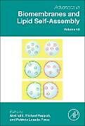 Livre Relié Advances in Biomembranes and Lipid Self-Assembly: Volume 40 de 