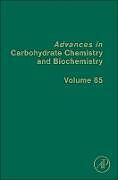 Livre Relié Advances in Carbohydrate Chemistry and Biochemistry: Volume 85 de 