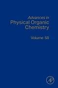 Livre Relié Advances in Physical Organic Chemistry: Volume 58 de 