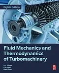E-Book (epub) Fluid Mechanics and Thermodynamics of Turbomachinery von Dan Zhao, B. Dixon, Cesare Hall