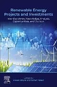 Couverture cartonnée Renewable Energy Projects and Investments de 