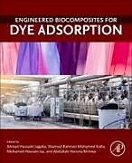 Couverture cartonnée Engineered Biocomposites for Dye Adsorption de 