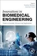 Couverture cartonnée Innovations in Biomedical Engineering de 