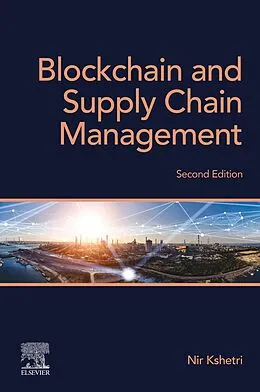 E-Book (epub) Blockchain and Supply Chain Management von Nir Kshetri