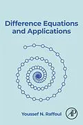 E-Book (epub) Difference Equations and Applications von Youssef N. Raffoul