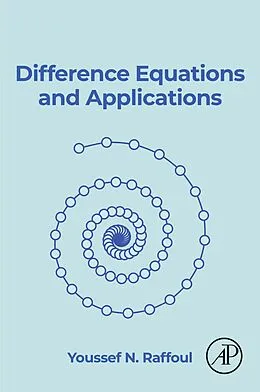 E-Book (epub) Difference Equations and Applications von Youssef N. Raffoul