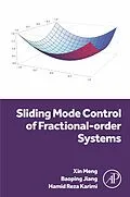 E-Book (epub) Sliding Mode Control of Fractional-order Systems von Hamid Reza Karimi, Xin Meng, Baoping Jiang