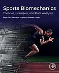 E-Book (epub) Sports Biomechanics von Boyi Dai, Gerwyn Hughes, Steven Leigh