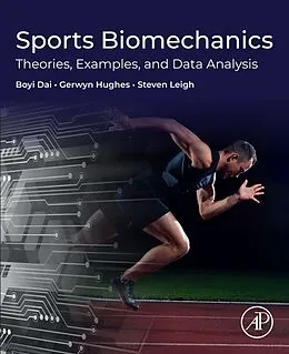 E-Book (epub) Sports Biomechanics von Boyi Dai, Gerwyn Hughes, Steven Leigh
