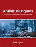 E-Book (epub) Antivirus Engines von Paul A. Gagniuc