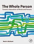 E-Book (epub) The Whole Person von Mark H. Bickhard