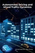 E-Book (epub) Autonomous Driving and Mixed Traffic Dynamics von Michail Makridis, Yifan Zhang