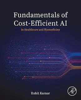 E-Book (epub) Fundamentals of Cost-Efficient AI von Rohit Kumar