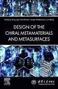 Couverture cartonnée The Design of Chiral Metamaterials and Metasurfaces de Song Yaoliang, Igor Semchenko, Sergei Khakhomov