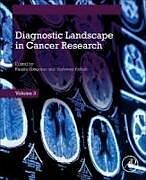 Couverture cartonnée Diagnostic Landscape in Cancer Research de 