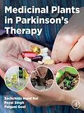 E-Book (epub) Medicinal Plants in Parkinson's Therapy von Sachchida Nand Rai, Payal Singh, Falguni Goel M. Pharm