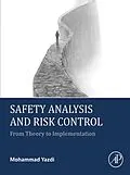 E-Book (epub) Safety Analysis and Risk Control von Mohammad Yazdi
