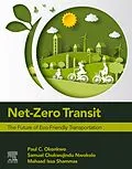 E-Book (epub) Net-Zero Transit von Paul C. Okonkwo, Samuel Chukwujindu Nwokolo, Mahaad Issa Shammas