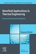 Kartonierter Einband Nanofluid Applications in Thermal Engineering von 