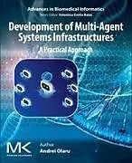 Kartonierter Einband Development of Multi-Agent System Infrastructures von Andrei Olaru
