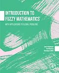 E-Book (epub) Introduction to Fuzzy Mathematics von John Mordeson, Davender S. Malik, Sunil Mathew