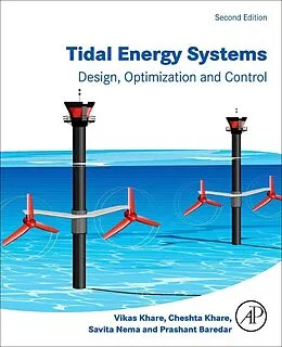 E-Book (epub) Tidal Energy Systems von Khare PostDoc, Cheshta Khare, Savita Nema