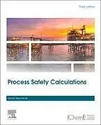 Kartonierter Einband Process Safety Calculations von Renato Benintendi