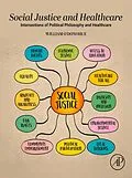 E-Book (epub) Social Justice and Healthcare von William O'Donohue