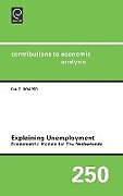 Livre Relié Explaining Unemployment de 