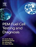 E-Book (pdf) PEM Fuel Cell Testing and Diagnosis von Jiujun Zhang, Jifeng Wu, Huamin Zhang